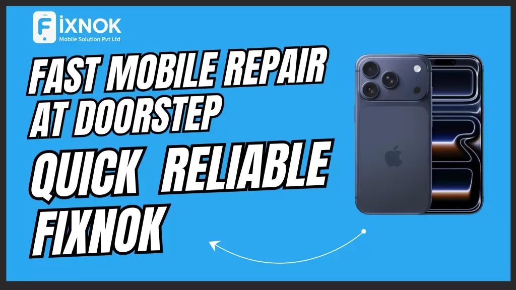 Fast Mobile Repair at Doorstep